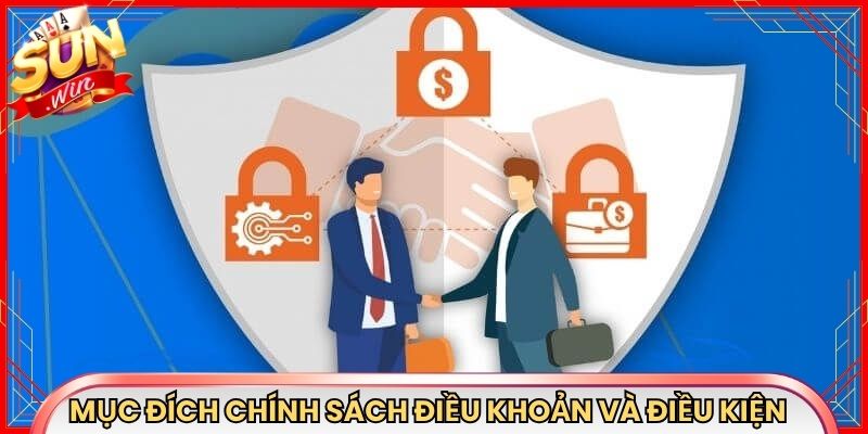 Mục đích của chính sách điều khoản và điều kiện tại Sunwin