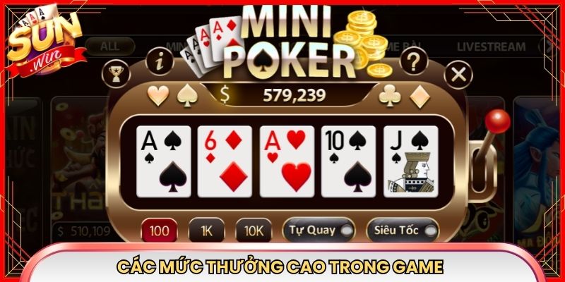 Các mức thưởng cao trong game