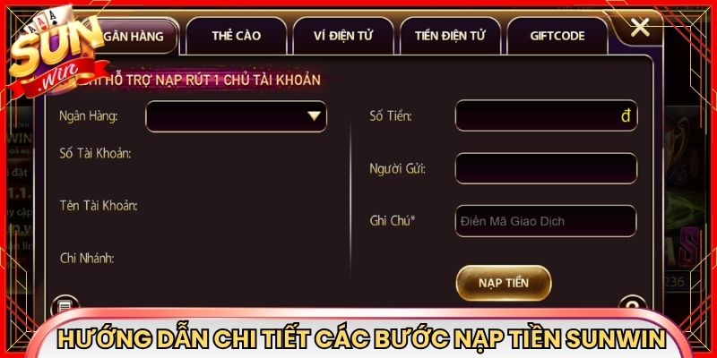 Hướng dẫn chi tiết các bước nạp tiền Sunwin an toàn