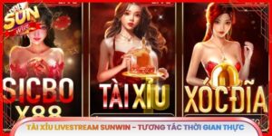Tài Xỉu LiveStream Sunwin - Tương Tác Thời Gian Thực