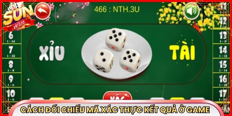 Cách đối chiếu mã xác thực kết quả ở game