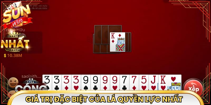Giá trị đặc biệt của lá quyền lực nhất 
